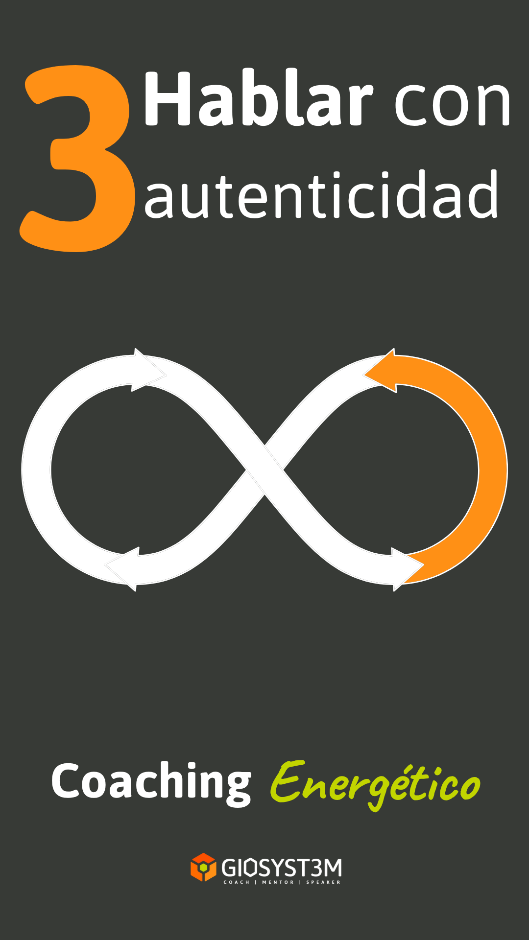 Coaching Energético Hablar con autenticidad - Giovanni Ariza - GioSyst3m