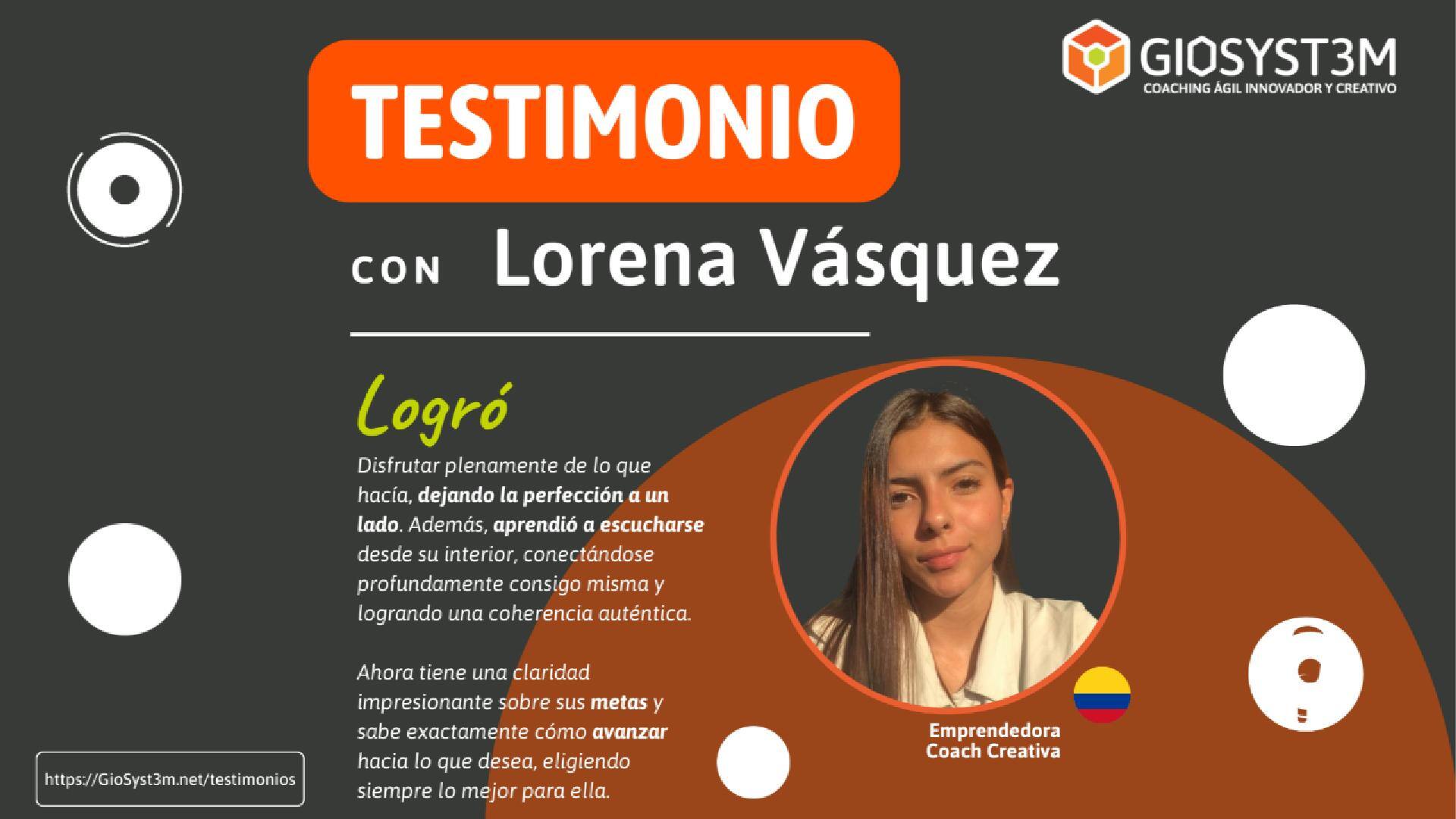 Testimonio: Lorean Vasquez- GioSyst3m