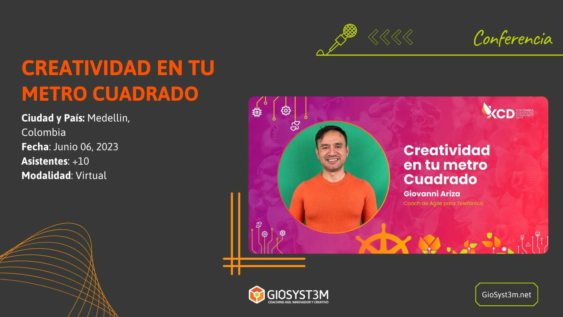 Conferencia - KCD Colombia 2023 - Creatividad - GioSyst3m