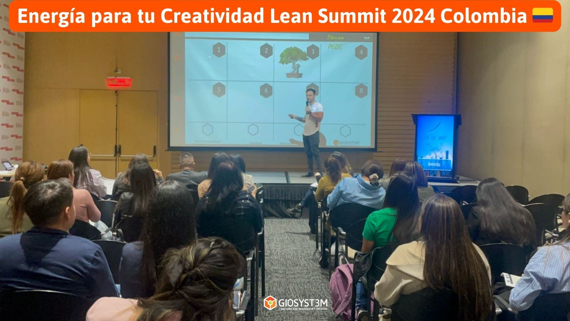 Energía para tu Creatividad - Lean Agile Summit - GioSyst3m