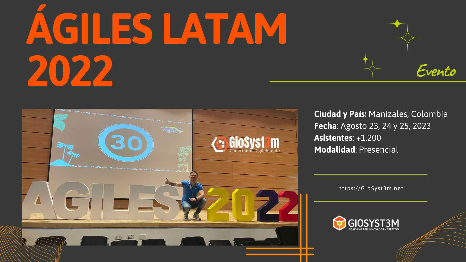 Evento: Agiles Latam 2022 - GioSyst3m